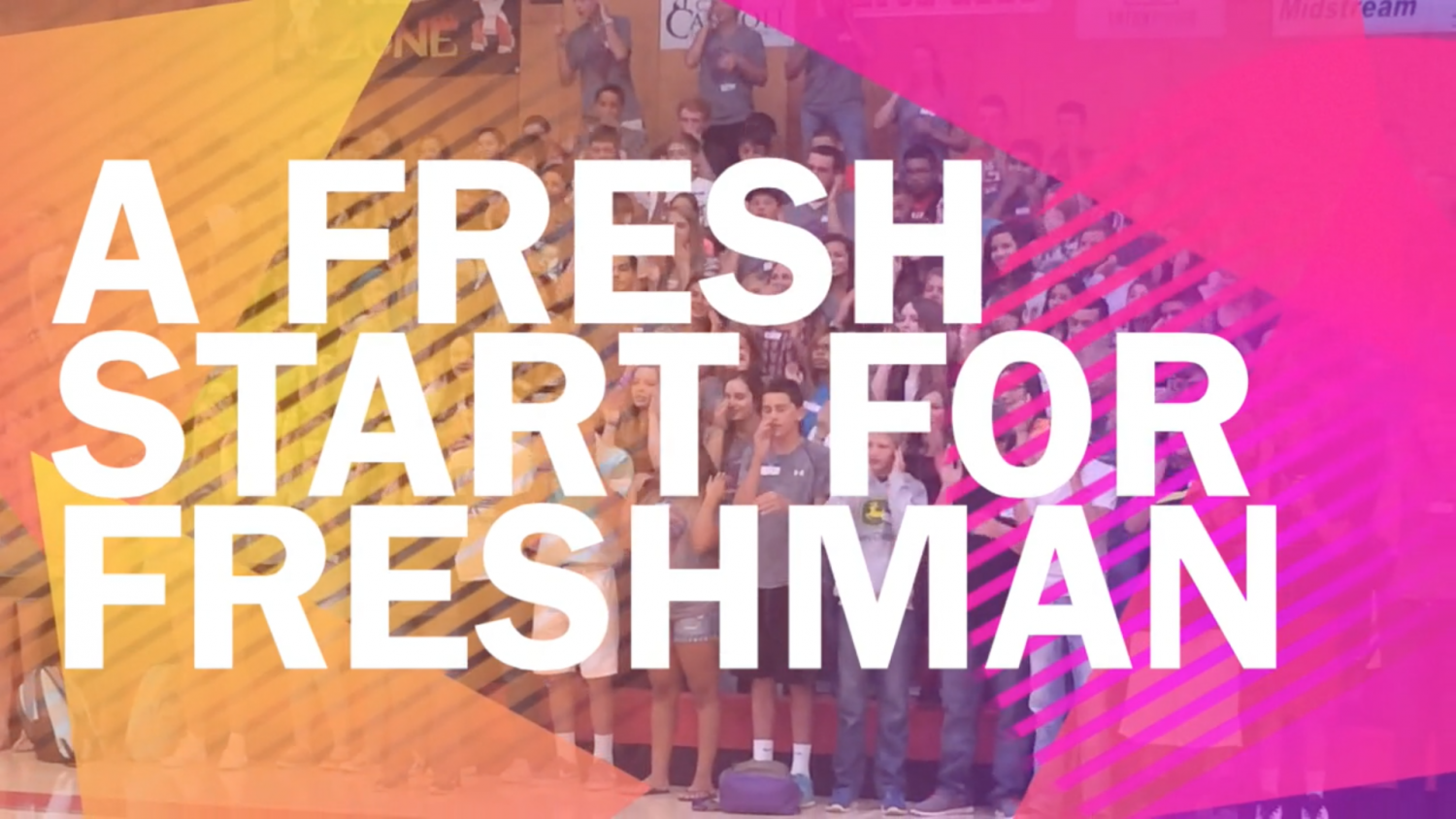 Freshmen+start+fresh